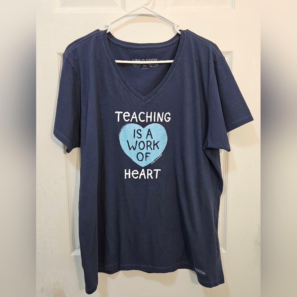 Life Is Good "Teacher Is A Work Of Heart" Xl
